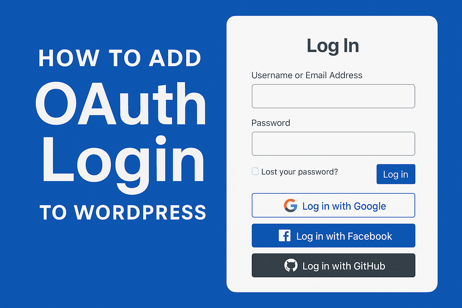 Adding OAuth login to WordPress lets visitors sign in with Google or Facebook—no passwords required.